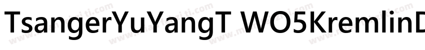 TsangerYuYangT WO5KremlinDuma Bold字体转换